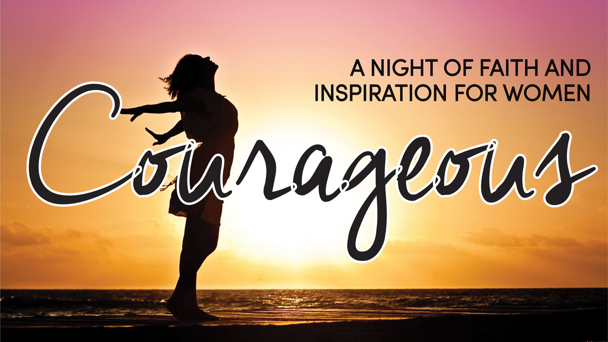 Courageous