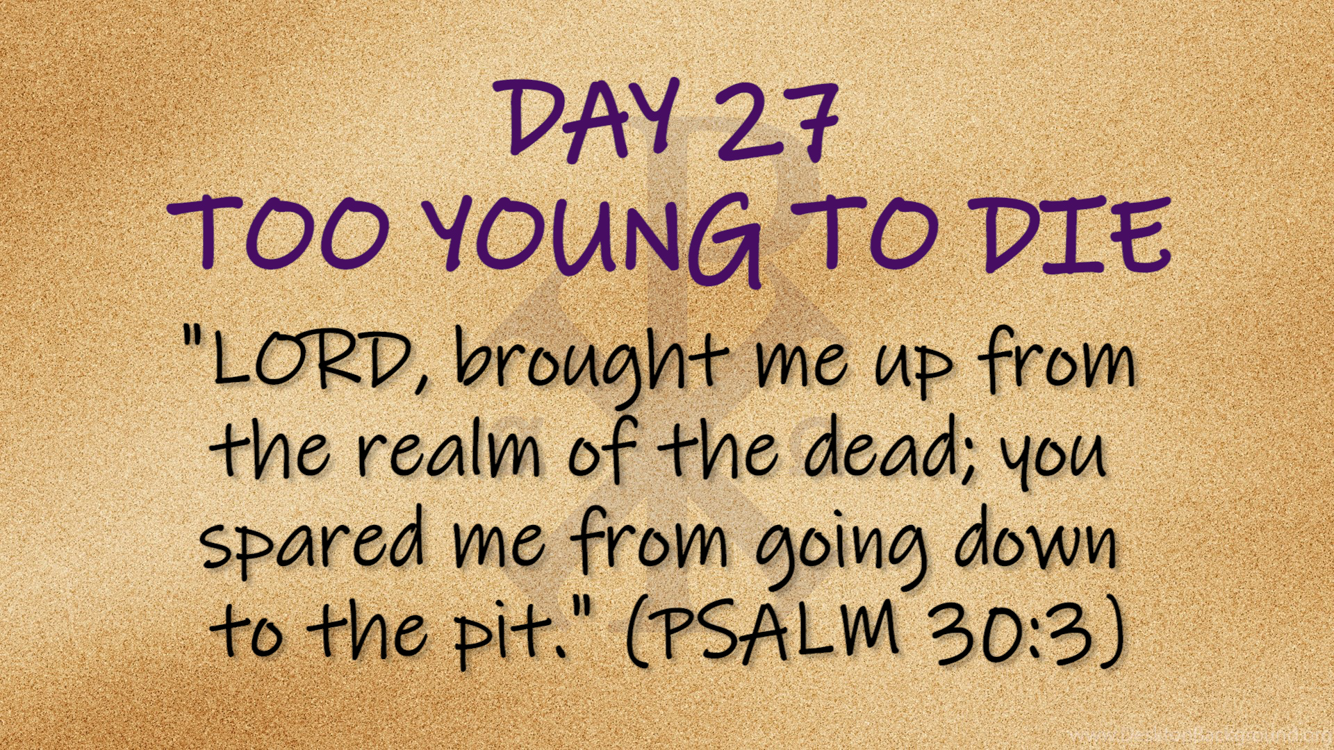 Featured image for “Side by Side – Day 27 “Too Young to Die””