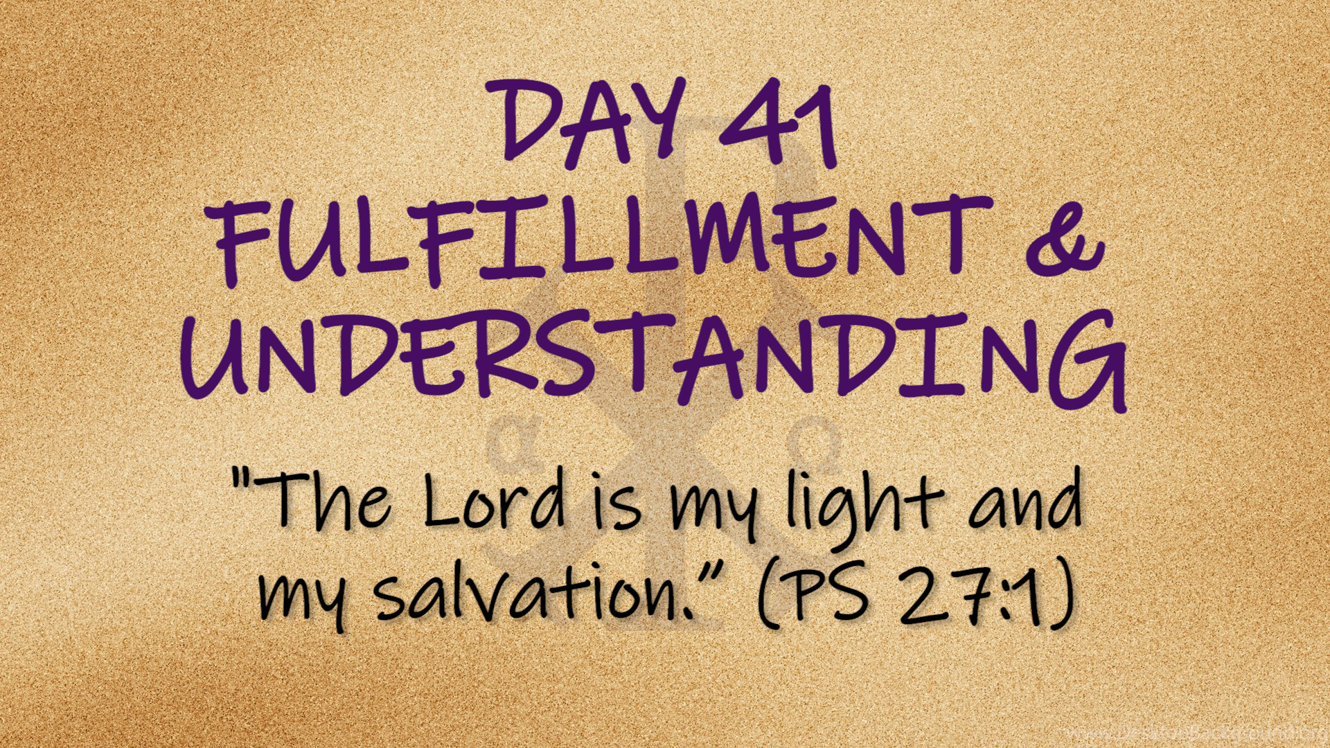 Featured image for “Side by Side – Day 41 “Fulfillment & Understanding””