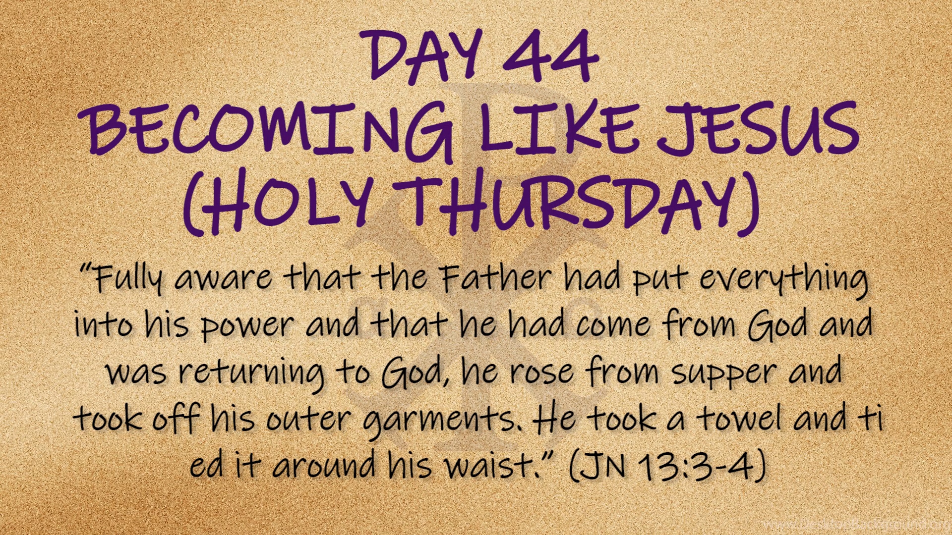Featured image for “Side by Side – Day 44 “Holy Thursday””