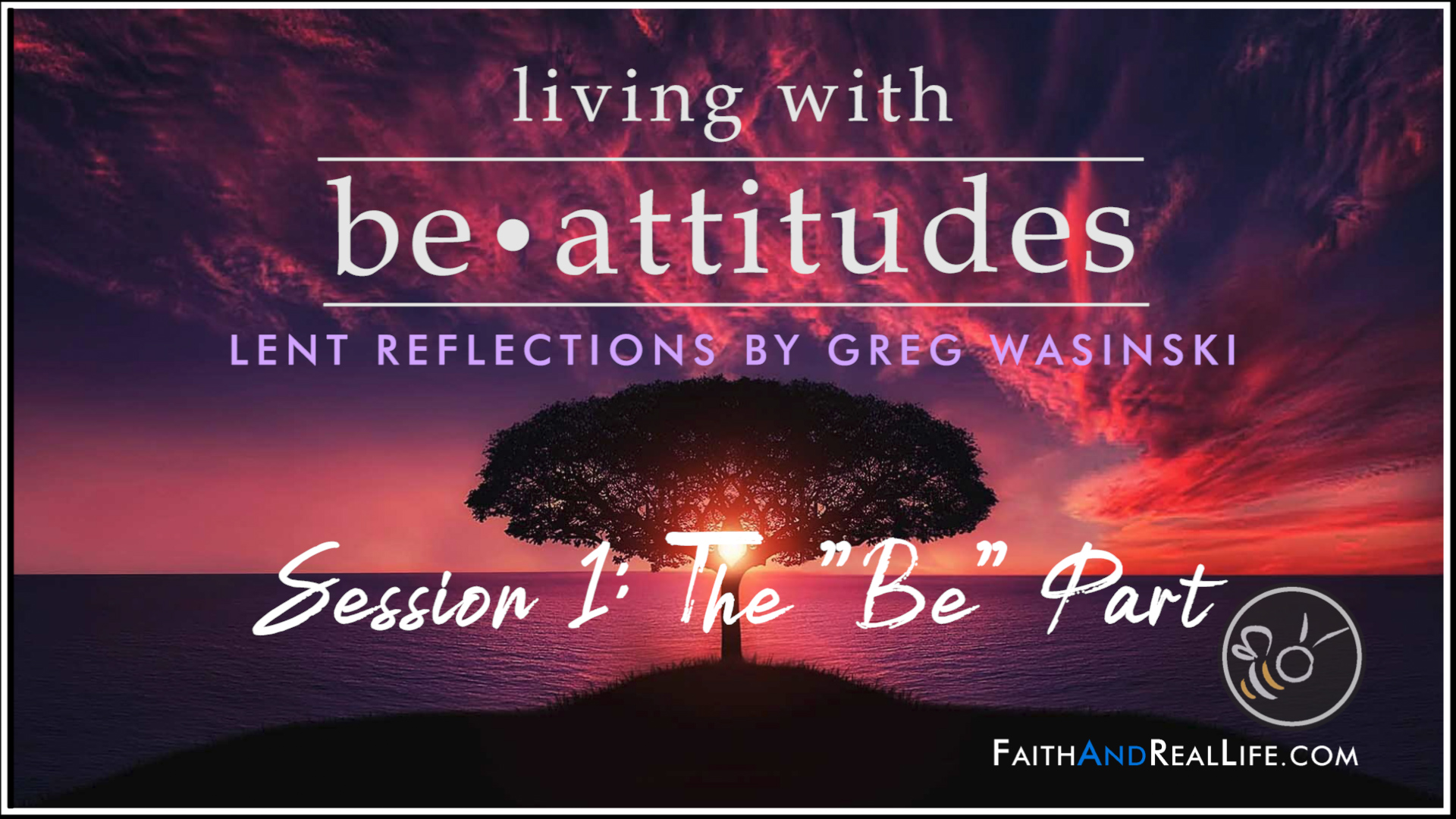 Featured image for “Living with Be • Attitudes – Session 1 – Introduction”