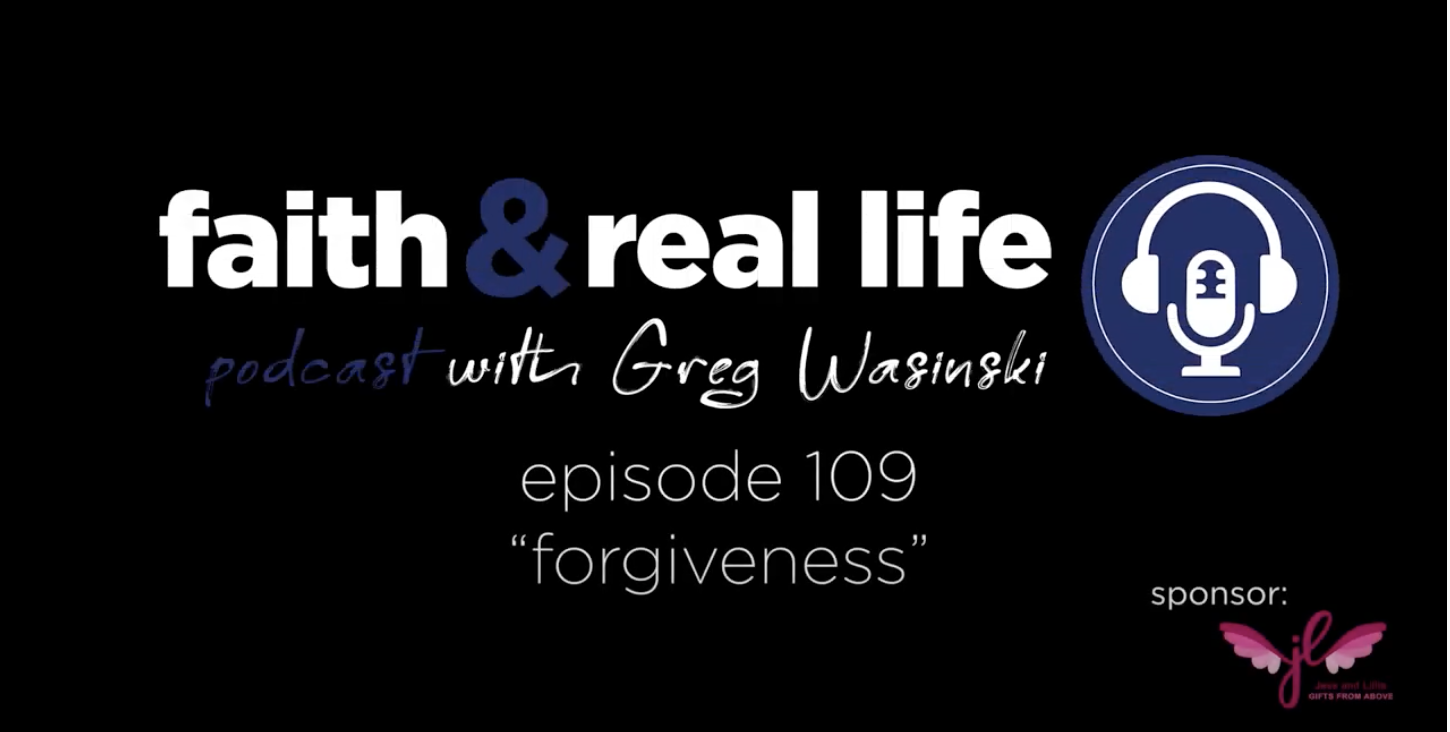 Featured image for “Episode 109: Forgiveness”