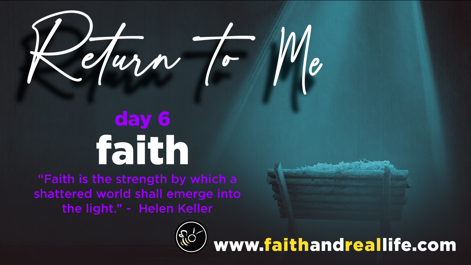 Featured image for “Return to Me: Day 6: Teacher”