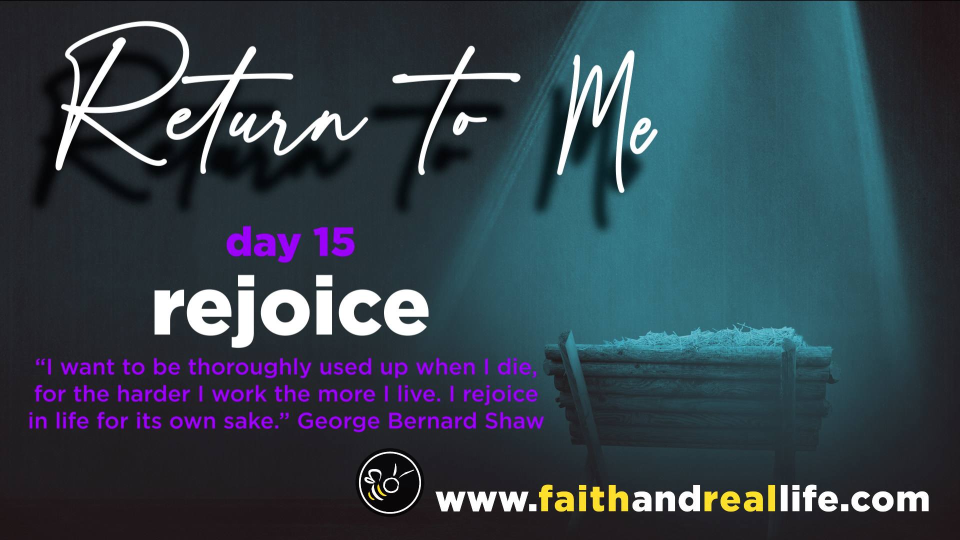 Featured image for “Return to Me: Day 15 “Rejoice””