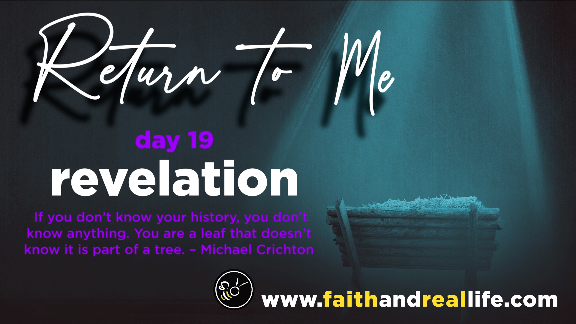 Featured image for “Return to Me: Day 19 “Revelation””