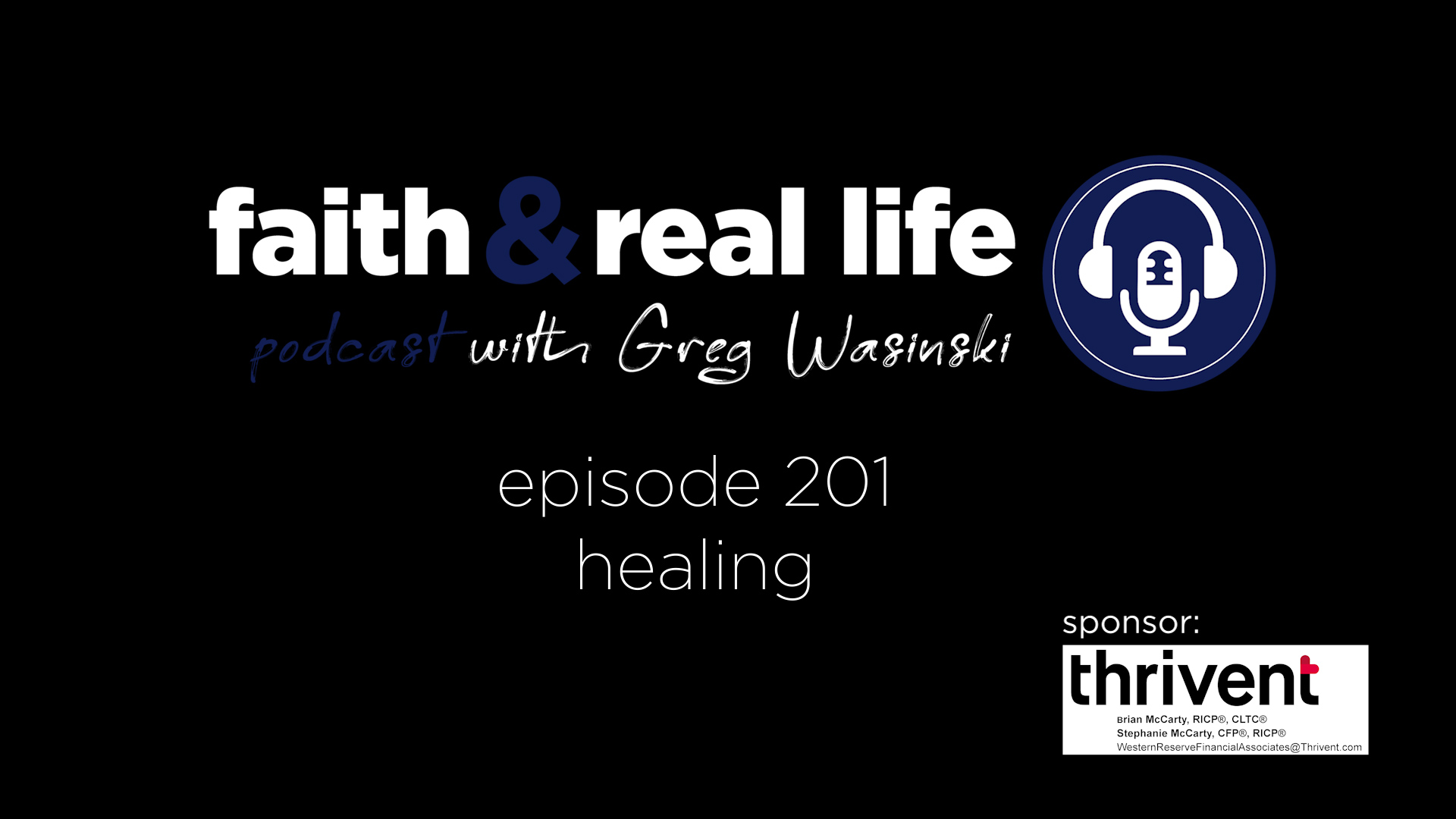 Featured image for “Episode 201: “Healing””
