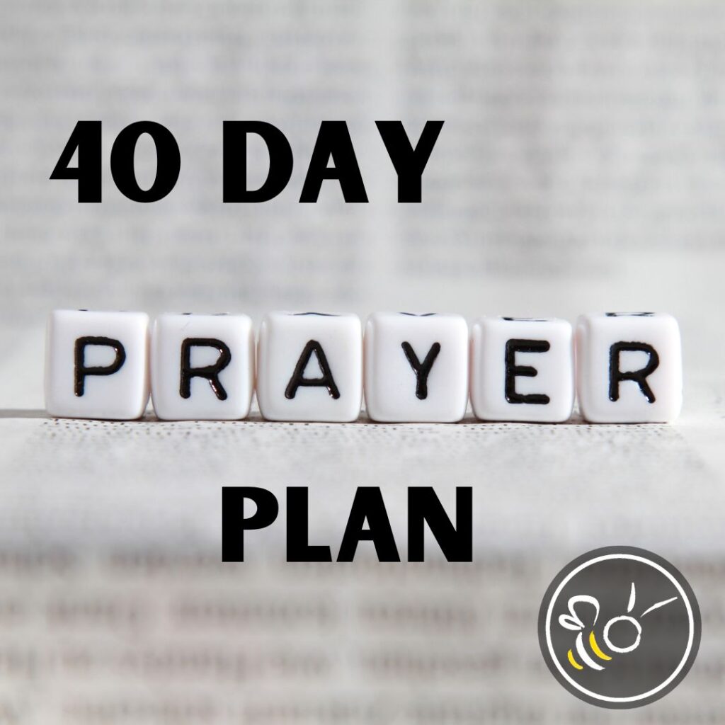 40 Day Prayer Plan - Faith &amp; Real Life