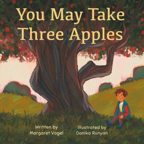 You May Take Three Apples (Children's Book)